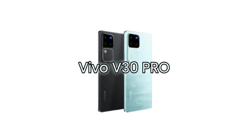 vivo v30 pro 5g
