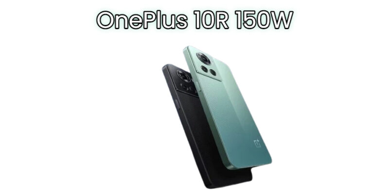 oneplus 10r 150w