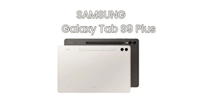 galaxy tab s9 plus