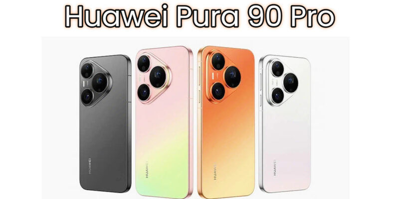 huawei pura 90 pro