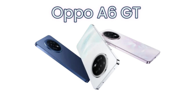oppo a6 gt