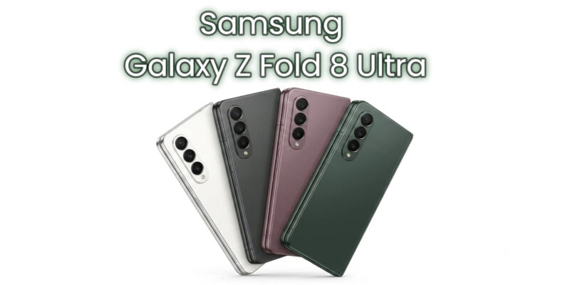 galaxy z fold 8 ultra