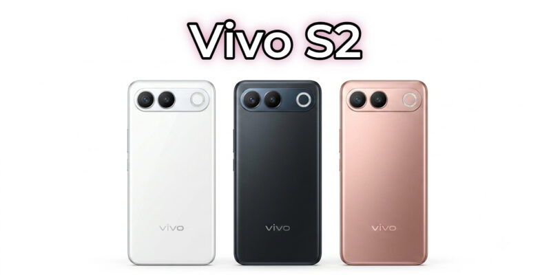 vivo s2
