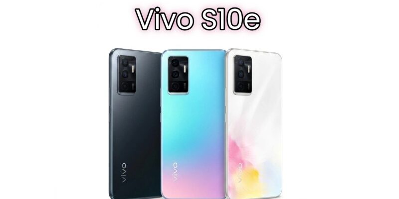 vivo s10e