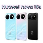 huawei nova 16s