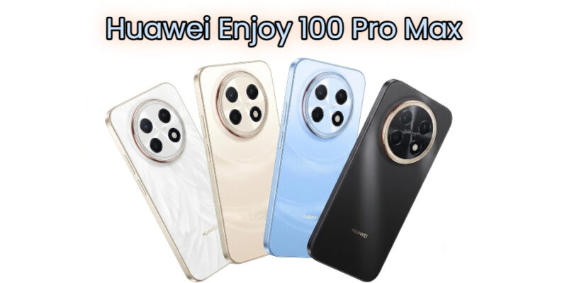 huawei enjoy 100 pro max