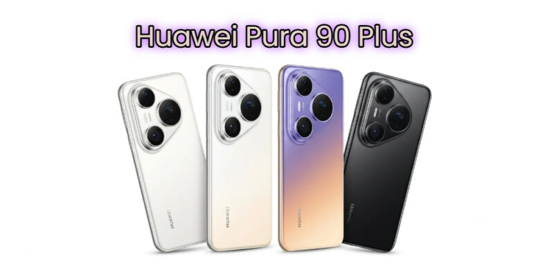 huawei pura 90 plus